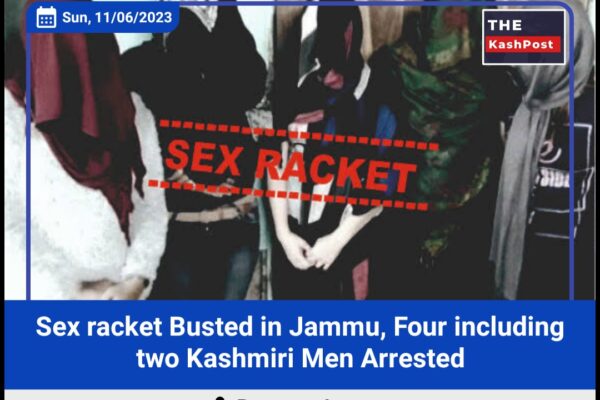 Sex racket Busted in Jammu, Four including two Kashmiri Men Arrested