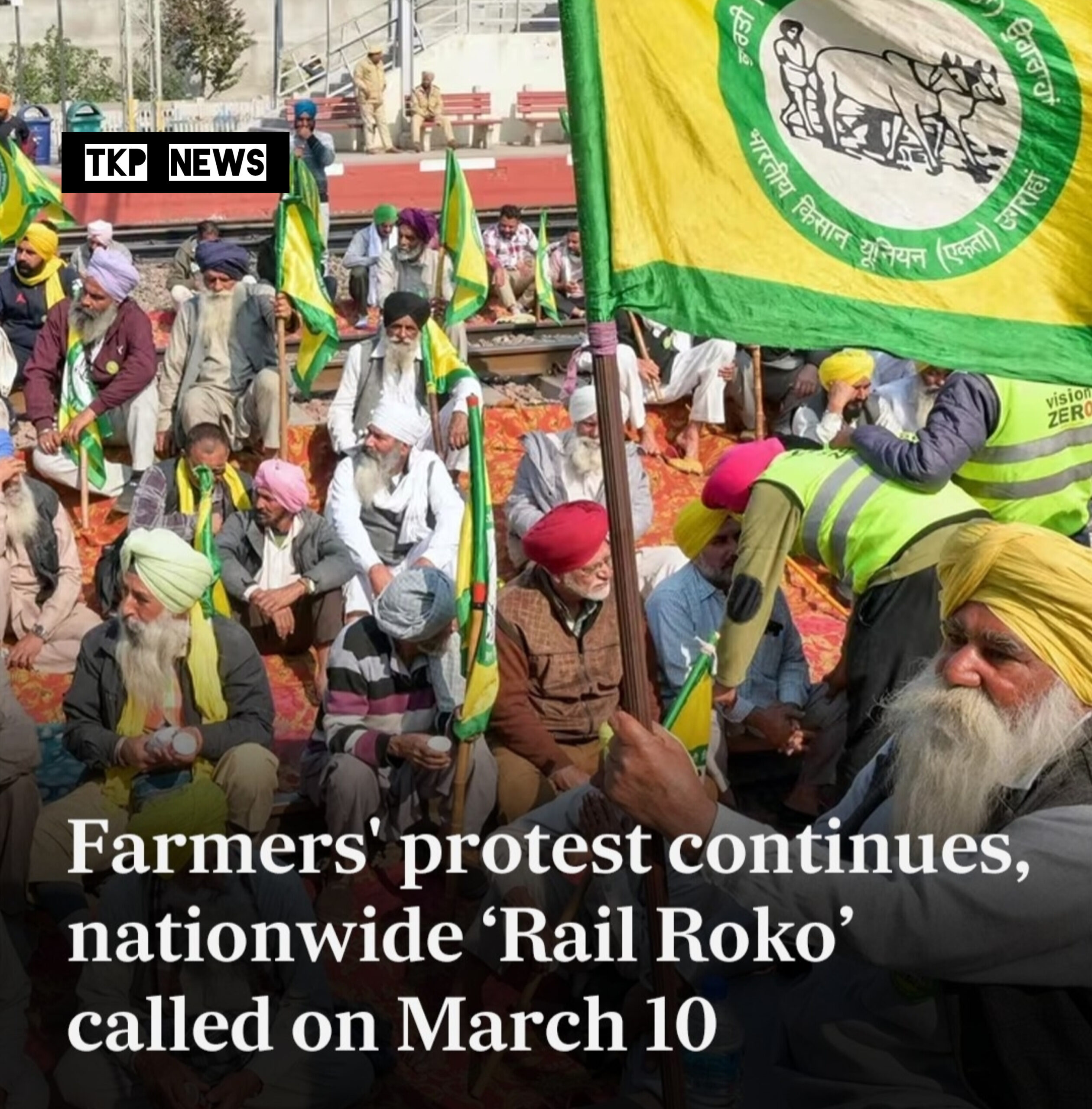 Farmers' Protest Continues, Nationwide ‘Rail Roko’ Called On March 10 ...