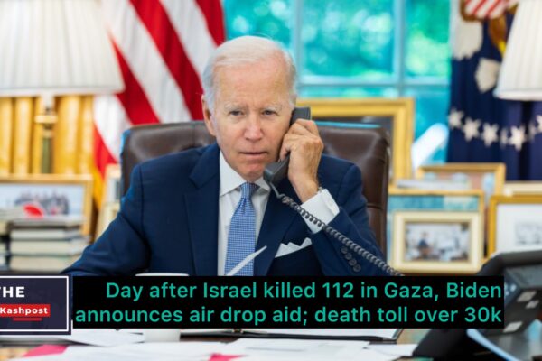 Day after Israel killed 112 in Gaza, Biden announces air drop aid; death toll over 30k