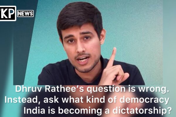 Dhruv Rathee’s question is wrong. Instead, ask what kind of democracy India is becoming