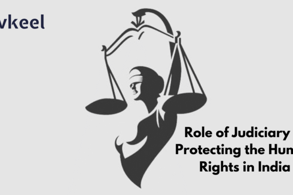 The role of the judiciary in protecting fundamental rights